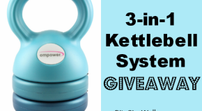 Empower 3-in-1 Kettlebell Review + Giveaway