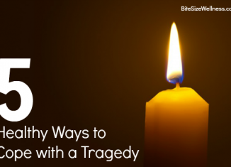 5 Healthy Ways to Cope with a Tragedy