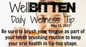 WellBitten Wellness Tip: Health Benefits of Tongue Brushing