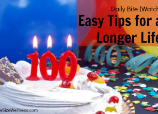 Easy Tips for a Longer Life