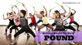 Wellness Around the World: POUND