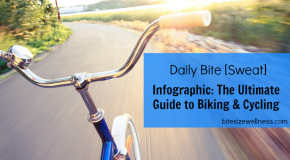 Daily Bite [Sweat]: Biking & Cycling Infographic