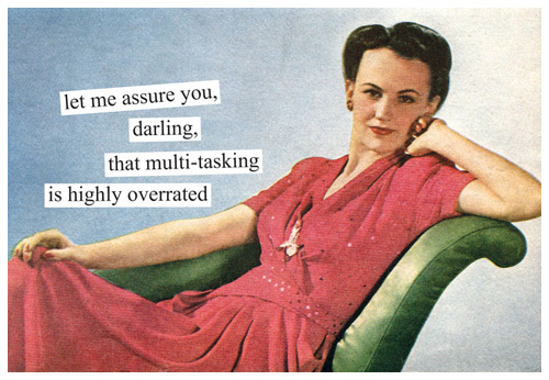 multitasking is overrated