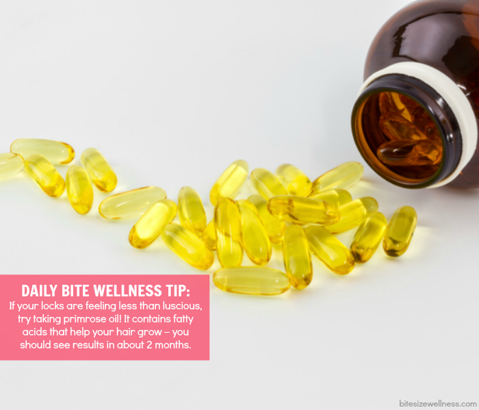 Daily Bite Wellness Tip - Primrose Oil for Healthy Hair